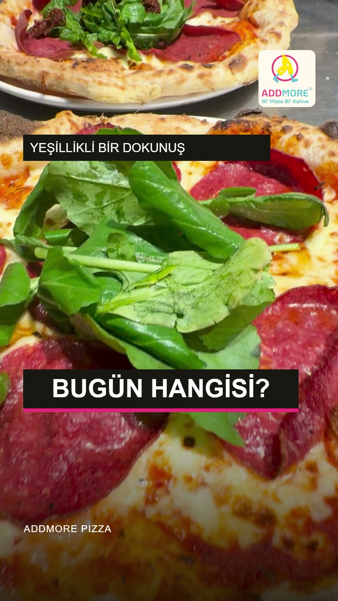 Rokalı pizza sunumu: Addmore’dan son dokunuşlar